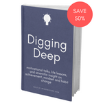 Digging Deep